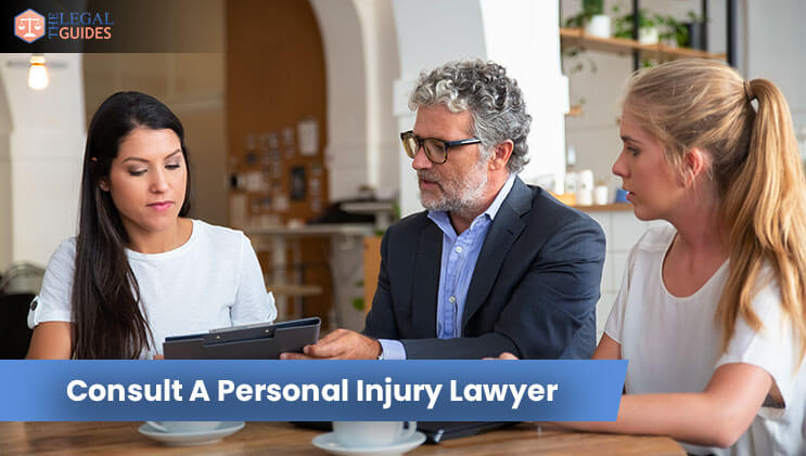 Consult A Personal Injury Lawyer