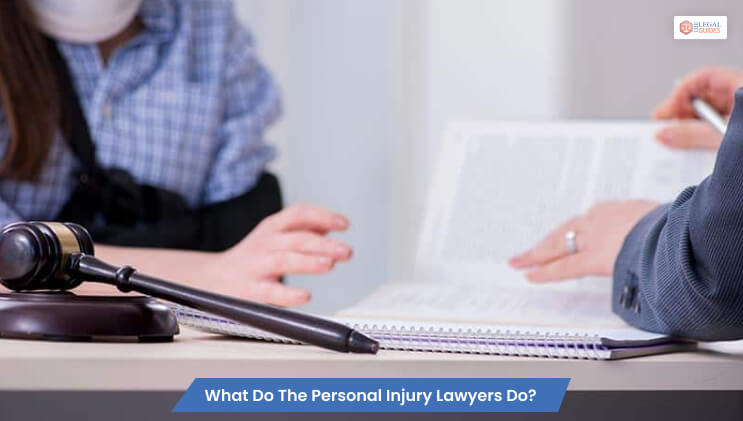 What Do The Personal Injury Lawyers Do?