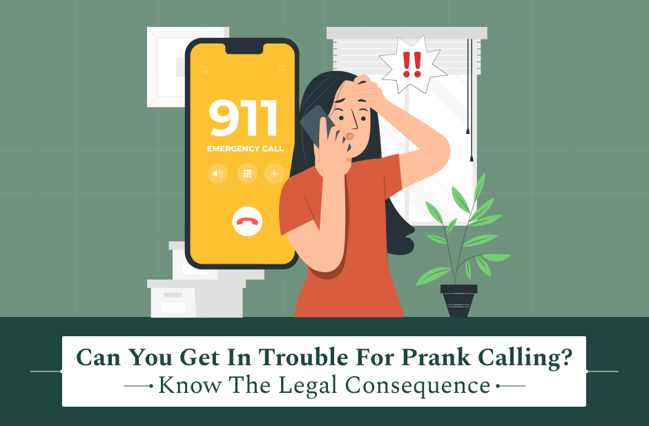 can you get in trouble for prank calling