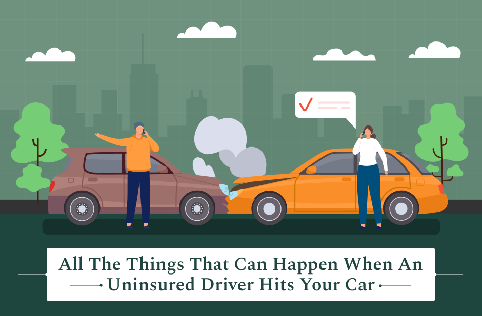 what happens if an uninsured driver hits you